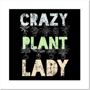 Crazy Plant Lady - Grunge design Posters and Art